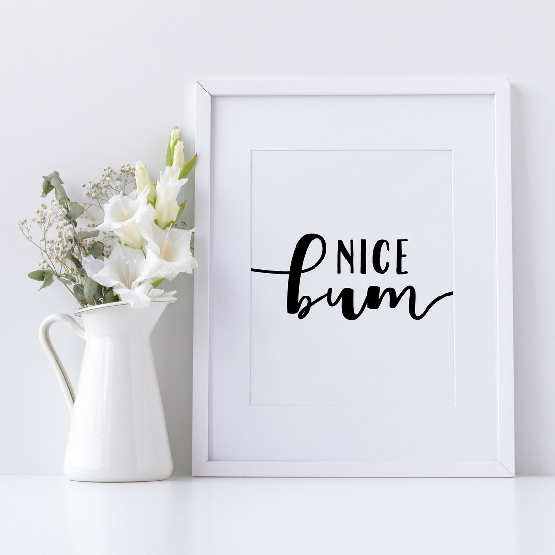Nice Bum Funny Bathroom Poster Script Typography Black White Decor - Image 3