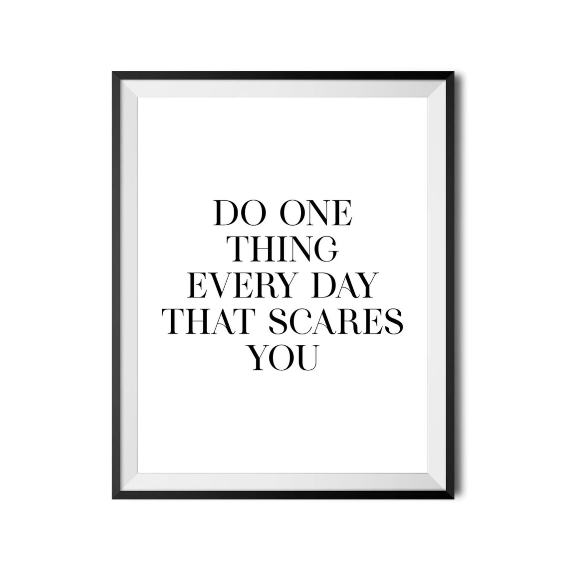 Do One Thing Every Day That Scares You Bold Motivational Poster - Image 3