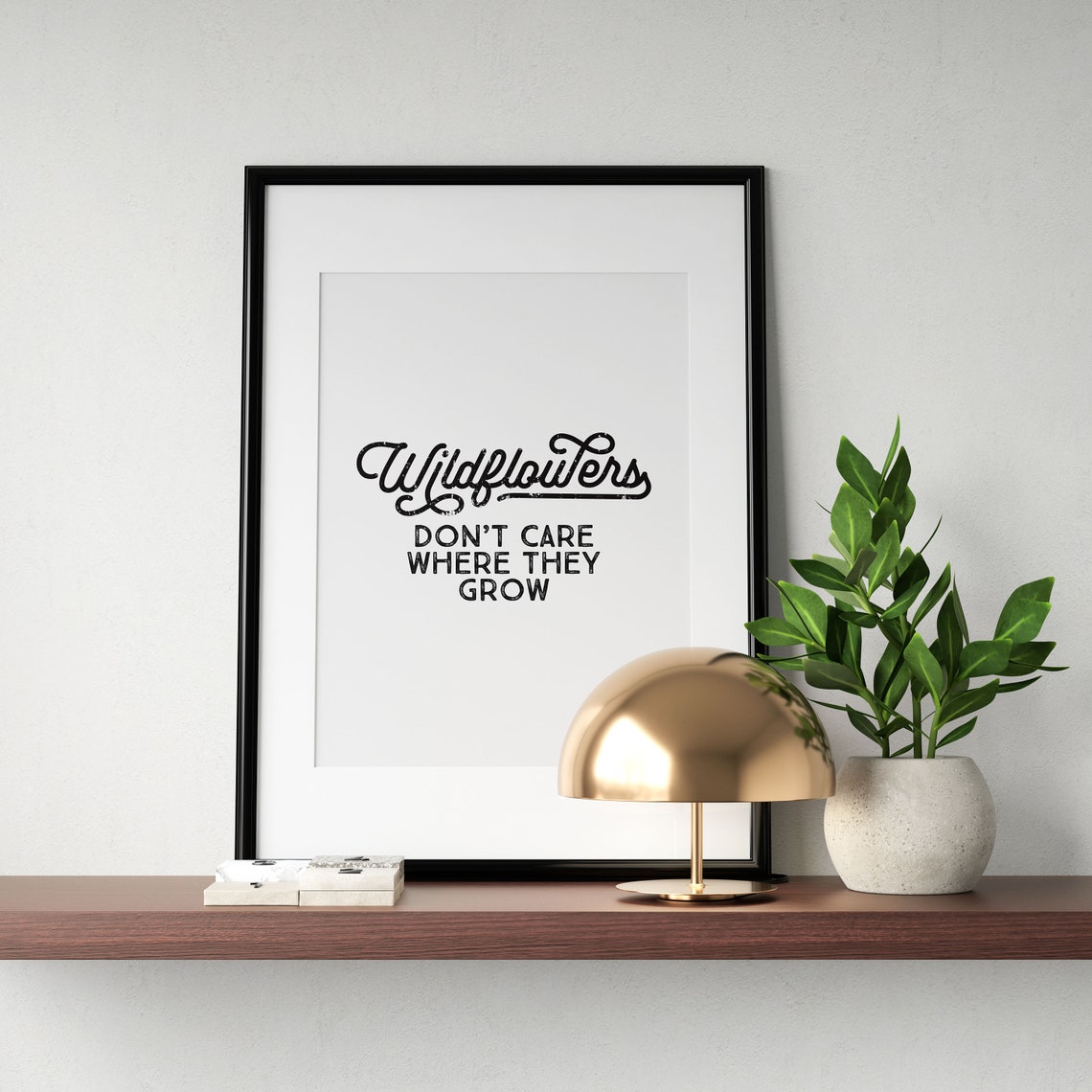 Wildflowers Dont Care Where They Grow Print Inspirational Quote Poster Motivational Art Girls Room Decor Girl Power Instant - Image 3