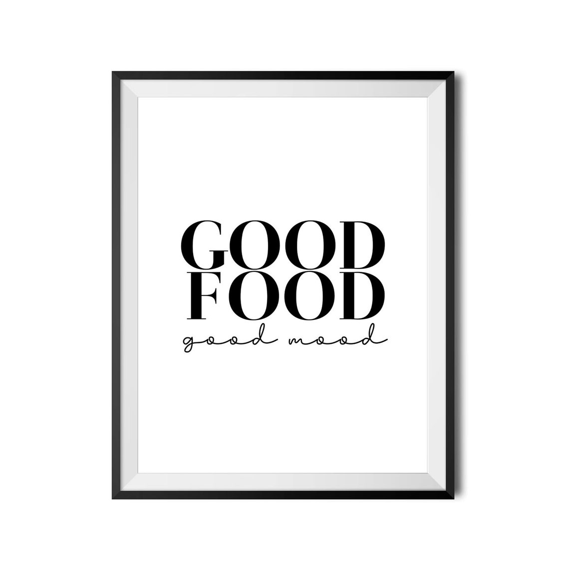 Good Food Good Mood Funny Kitchen Dining Room Quote Typography Poster - Image 4