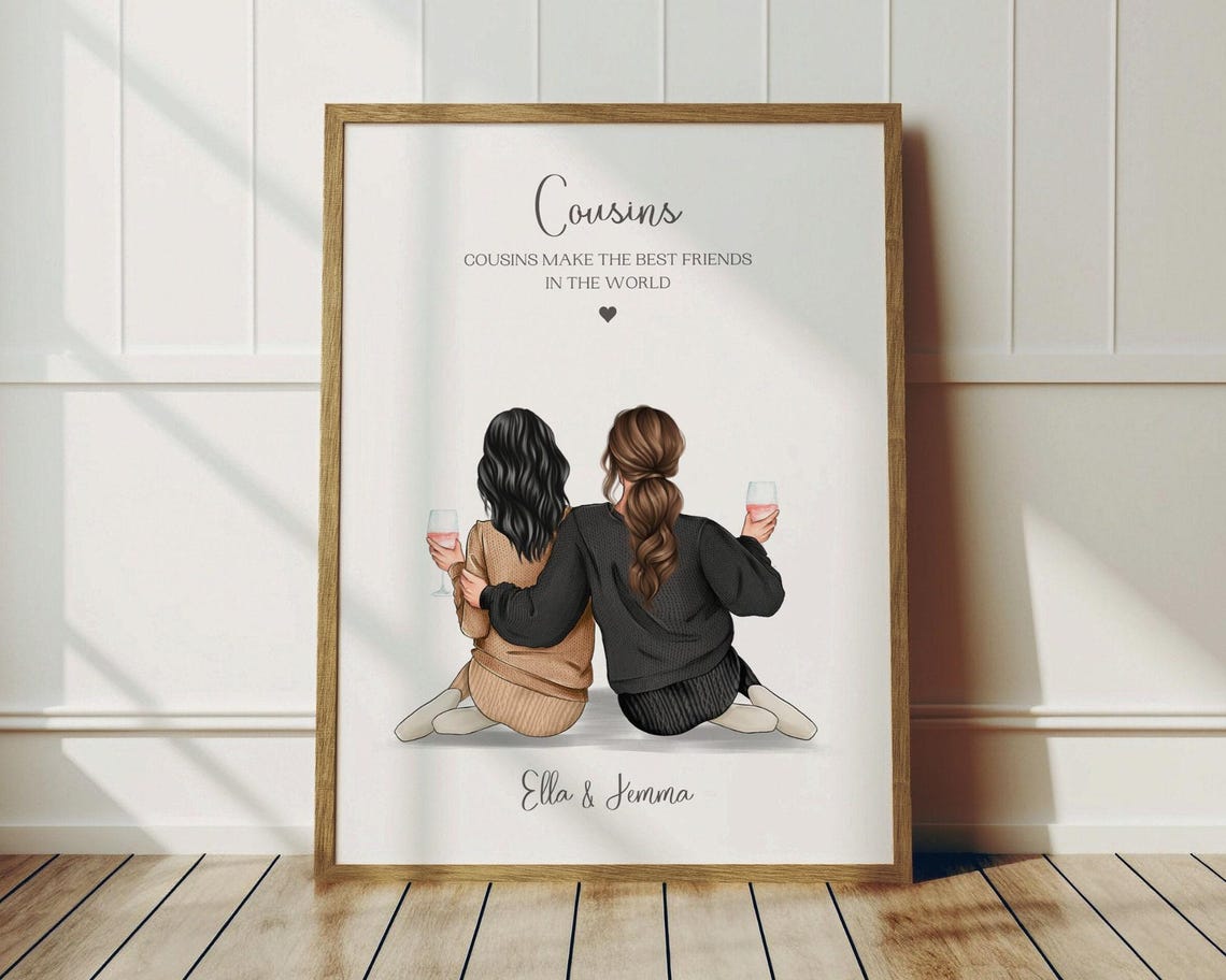 Personalised Cousins Make the Best Friends Birthday Gift Print