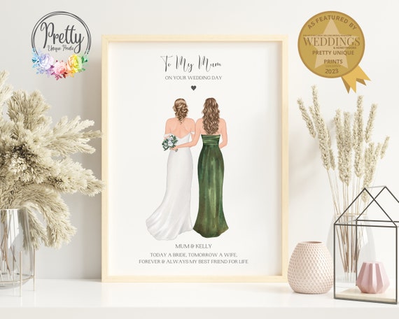 To My Mum On Your Wedding Day Bride And Mum Wedding Portrait Poster