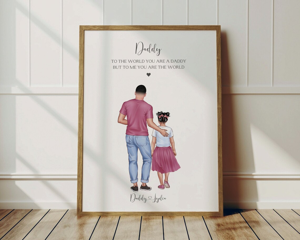 To The World You Are A Daddy Father Daughter Love Quote Poster