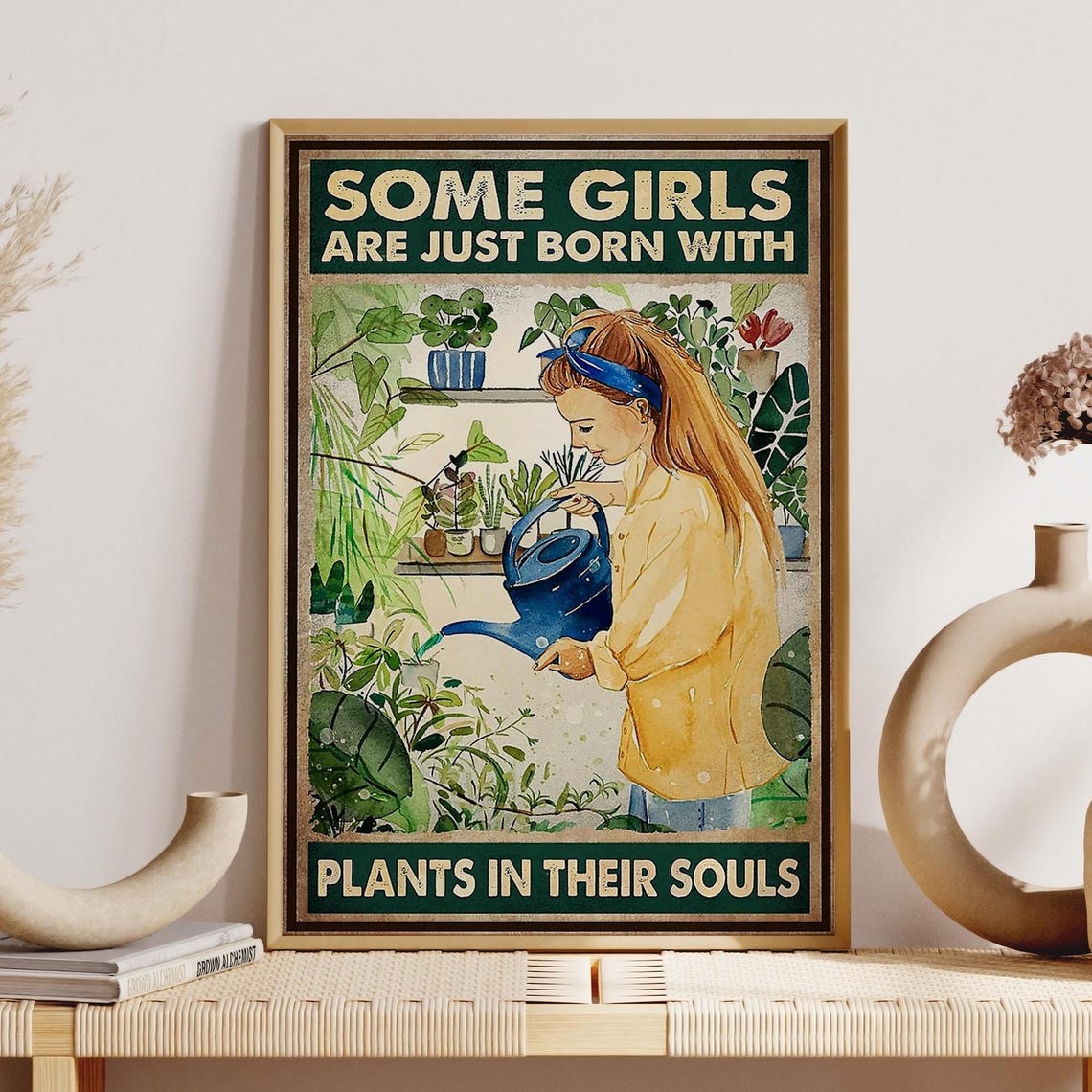 Gardening Girl Art Print Some Girl Are Just Born With Plant Unframed Poster Gardener Girl Room Decoration Gardening Wall Hanging