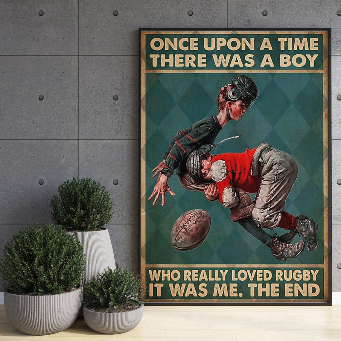 Once Upon A Time There Was A Boy Who Really Loved Rugby Poster - Image 3