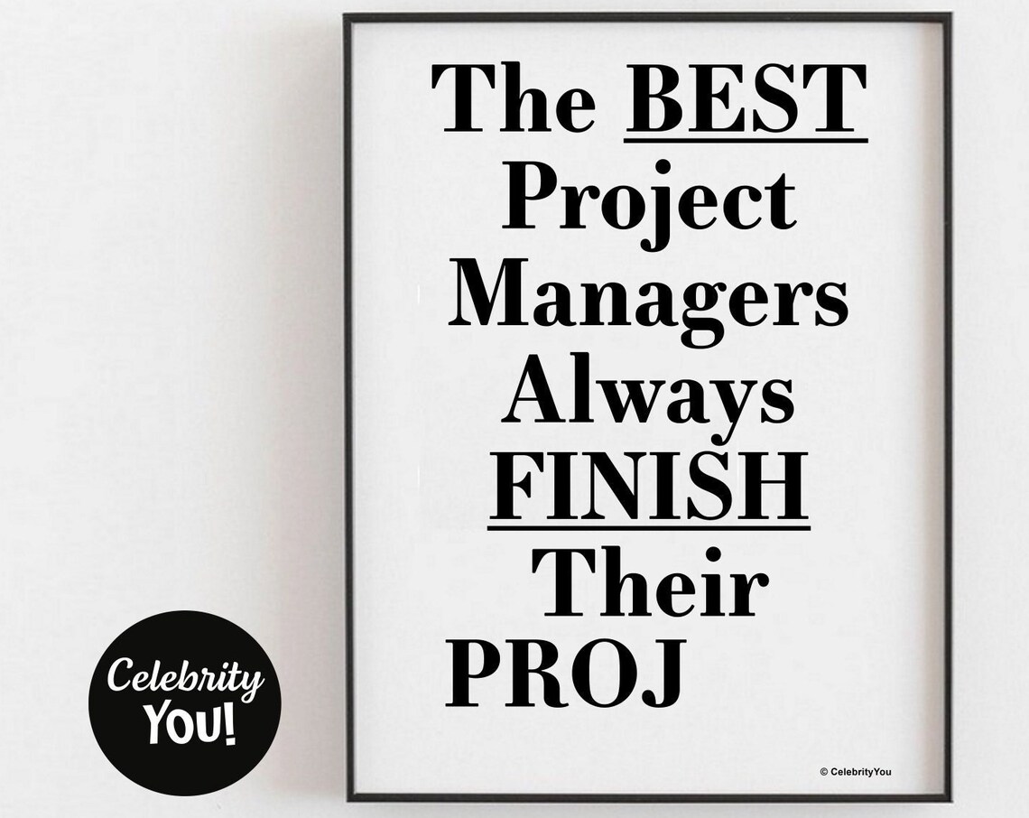Best Project Manager Office Quote Poster