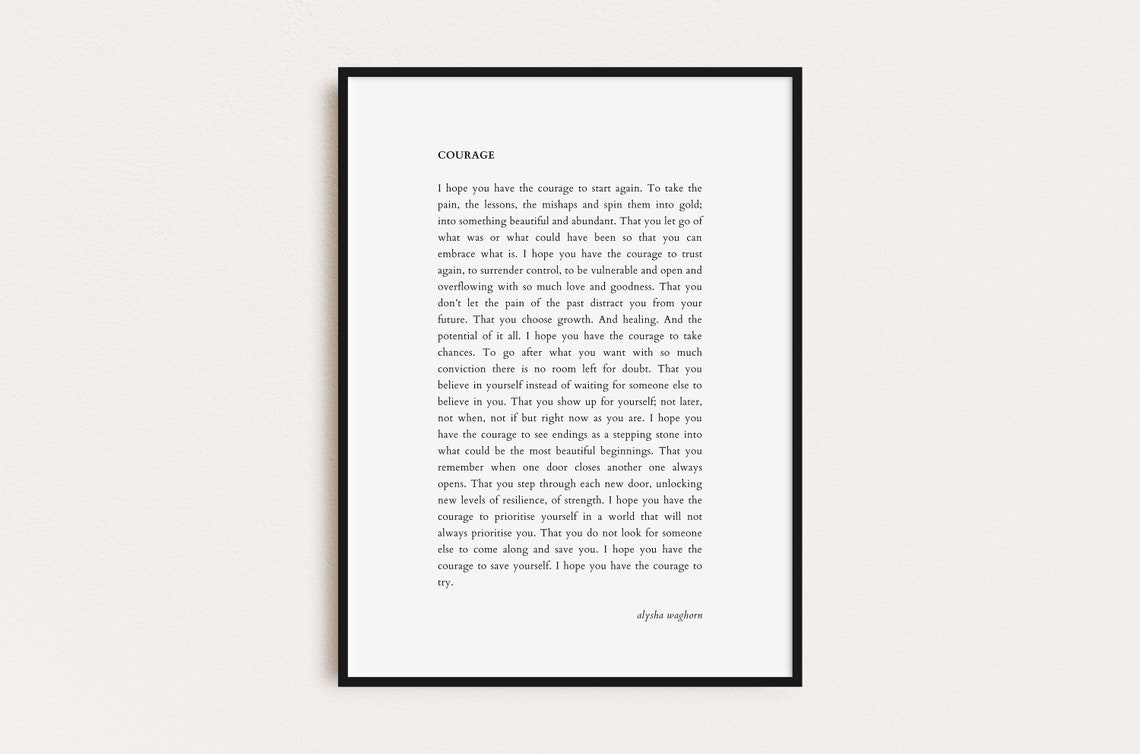 Courage Alysha Waghorn Inspirational Healing Poem Typography Poster