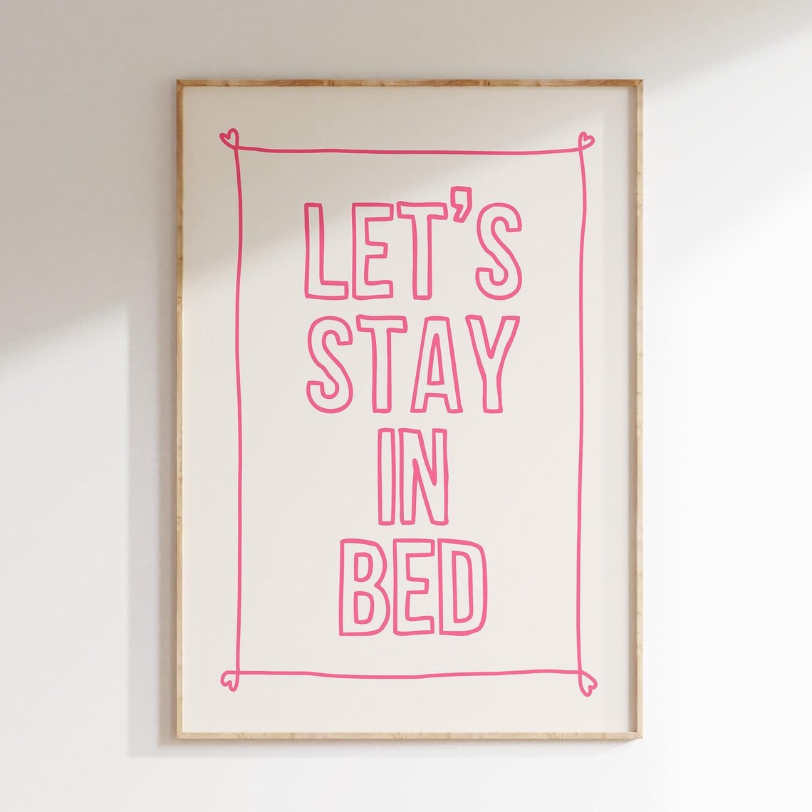 Lets Stay In Bed Soft Pink Outline Typography Cozy Quote Poster