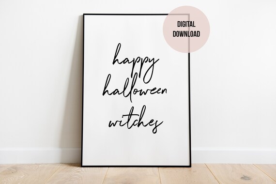 Happy Halloween Witches Black Script Spooky Season Quote Poster