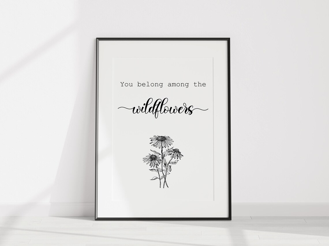 You Belong Among The Wildflowers Quote Floral Botanical Wall Art - Image 3