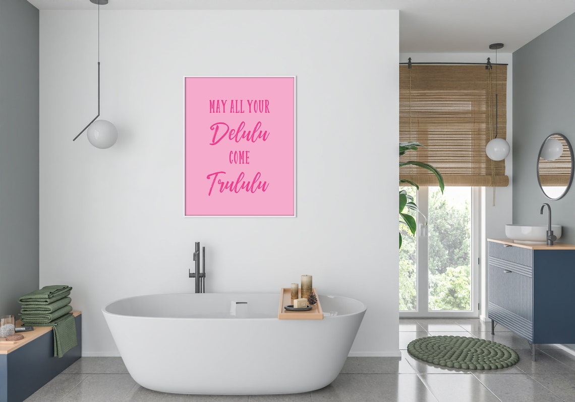 May All Your Delulu Come Trululu Pink Script Quote Trendy Wall Poster - Image 2
