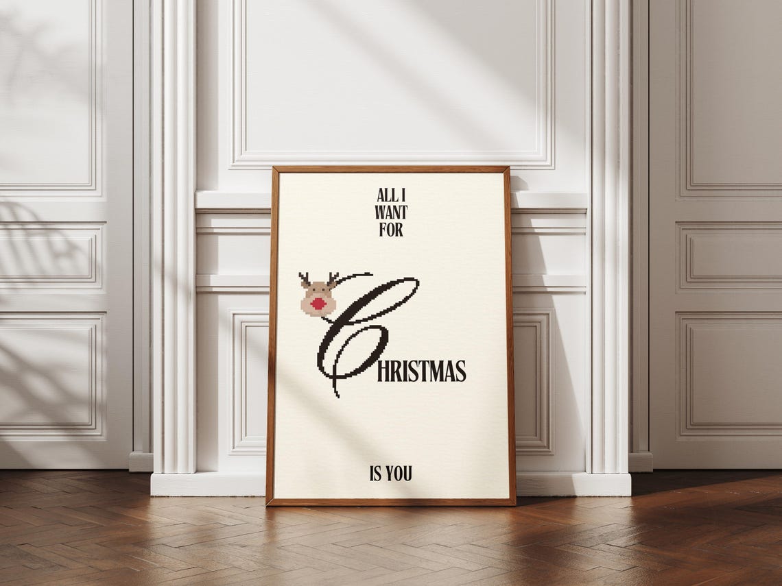 All I Want For Christmas Is You Pixel Reindeer Holiday Quote Poster - Image 3