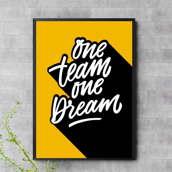 One Team Dream Poster Teamwork Quote Wall Art Bold Yellow Motivational Print Office Or Classroom