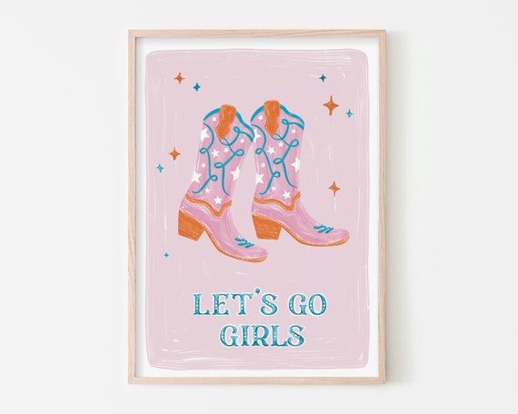 Let's Go Girls Cowgirl Poster, Western Line Dancing Party
