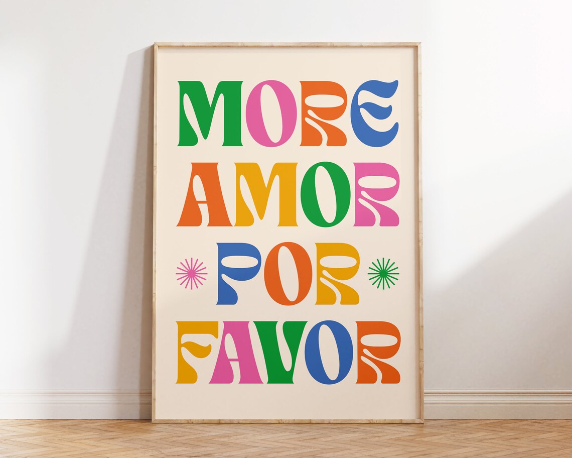 More Amor Por Favor Trendy Love Quote Poster