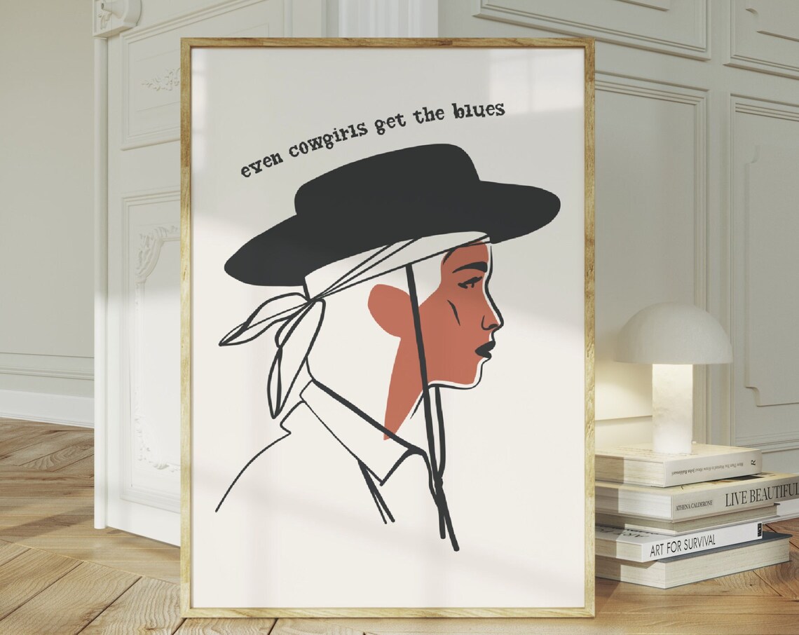Even Cowgirls Get the Blues Minimalist Line Art Western Wall Poster