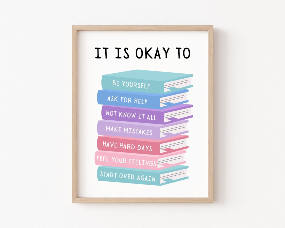 Its Okay To Not Be Okay Motivational Kids Poster