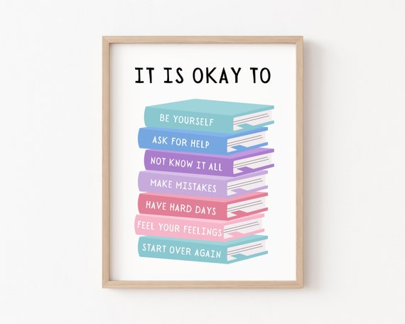 Its Okay To Not Be Okay Motivational Kids Poster
