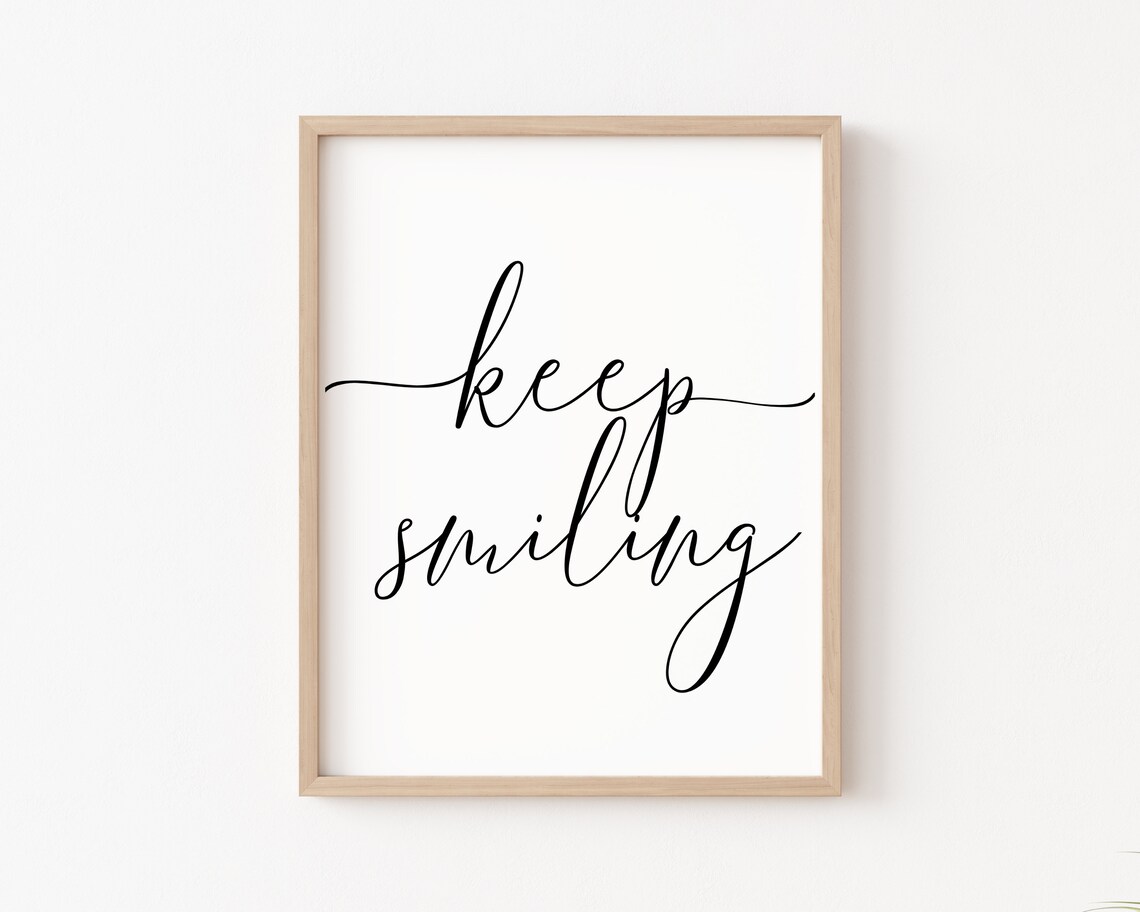 Keep Smiling Minimal Typography Quote Art Print