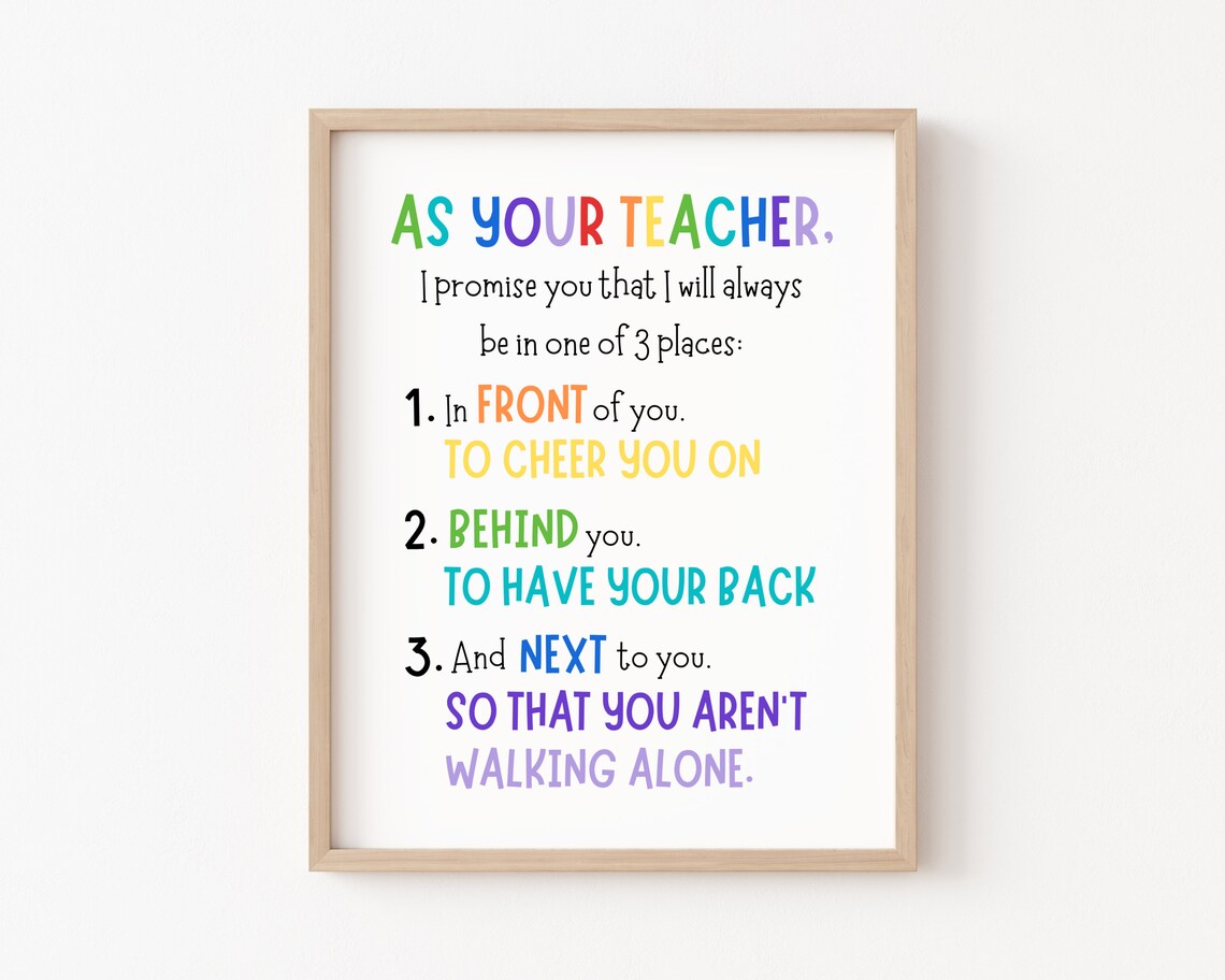 As Your Teacher I Promise Classroom Quote Art Print