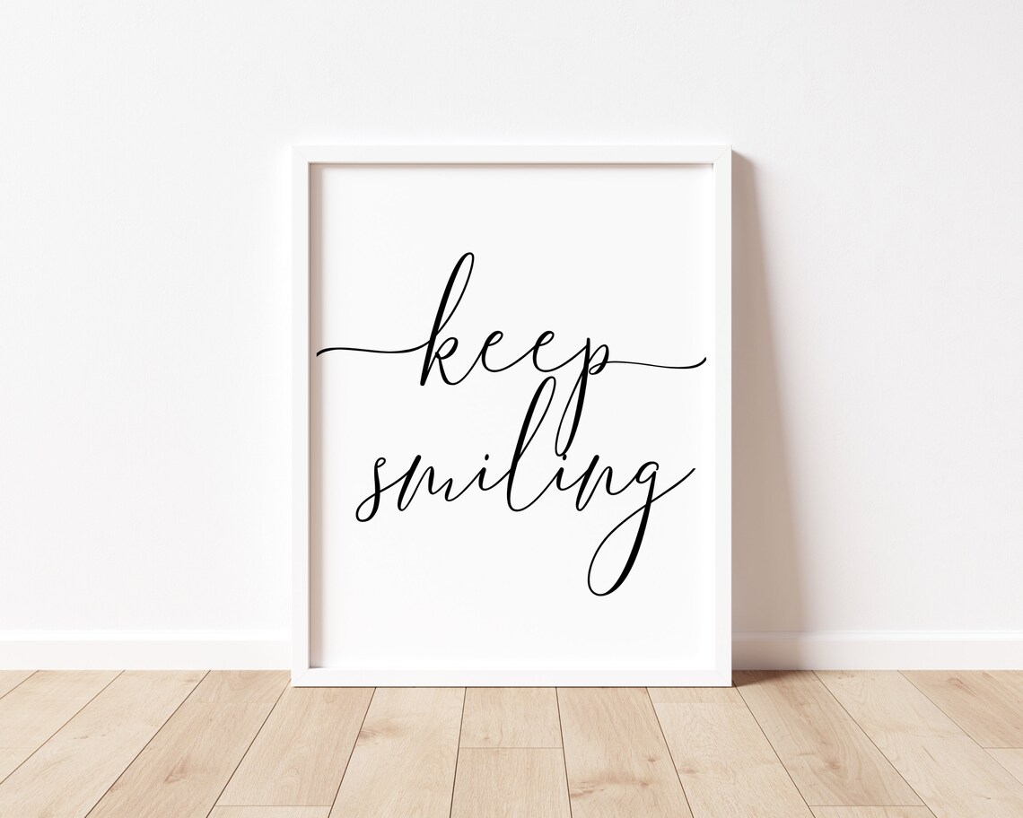 Keep Smiling Minimal Typography Quote Art Print - Image 3