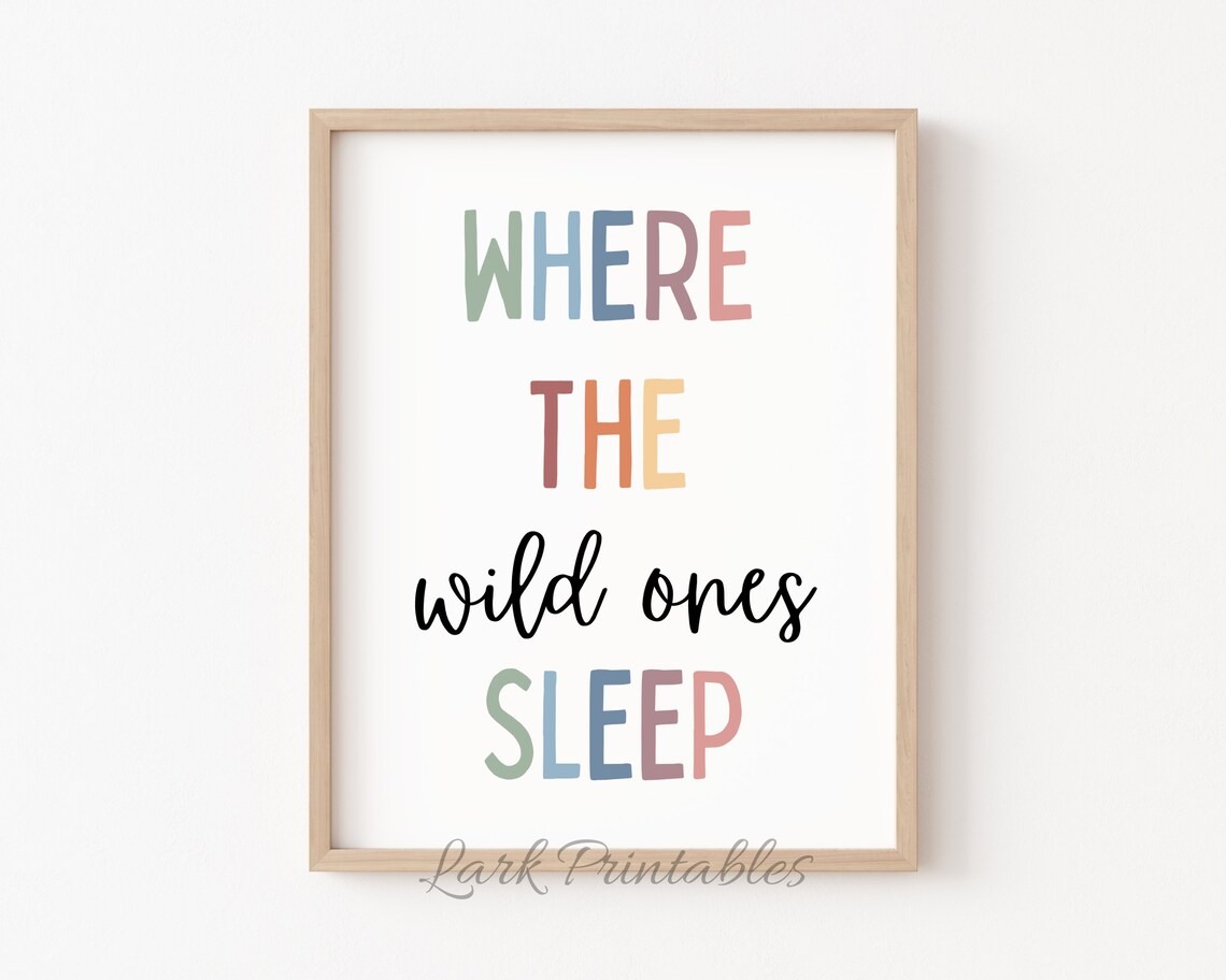 Where The Wild Ones Sleep Nursery Wall Art