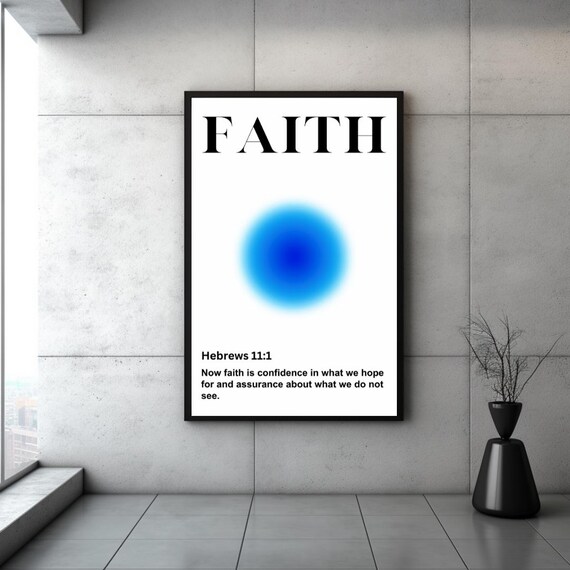 Hebrews 111 Scripture Print Faithinspired Wall Art Christian Home Blessing Bible Verse Poster Spiritual Housewarming Gift