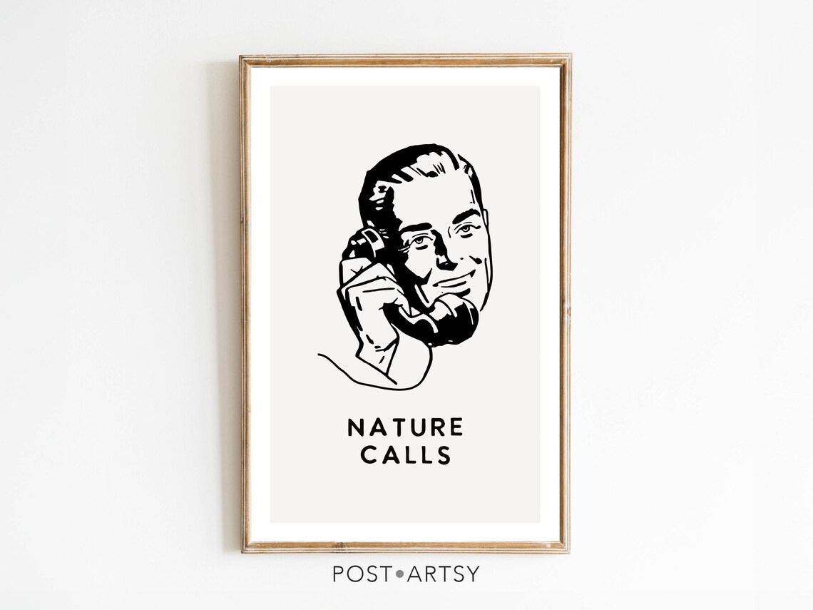 Nature Calls Funny Bathroom Poster Retro Telephone Man Design