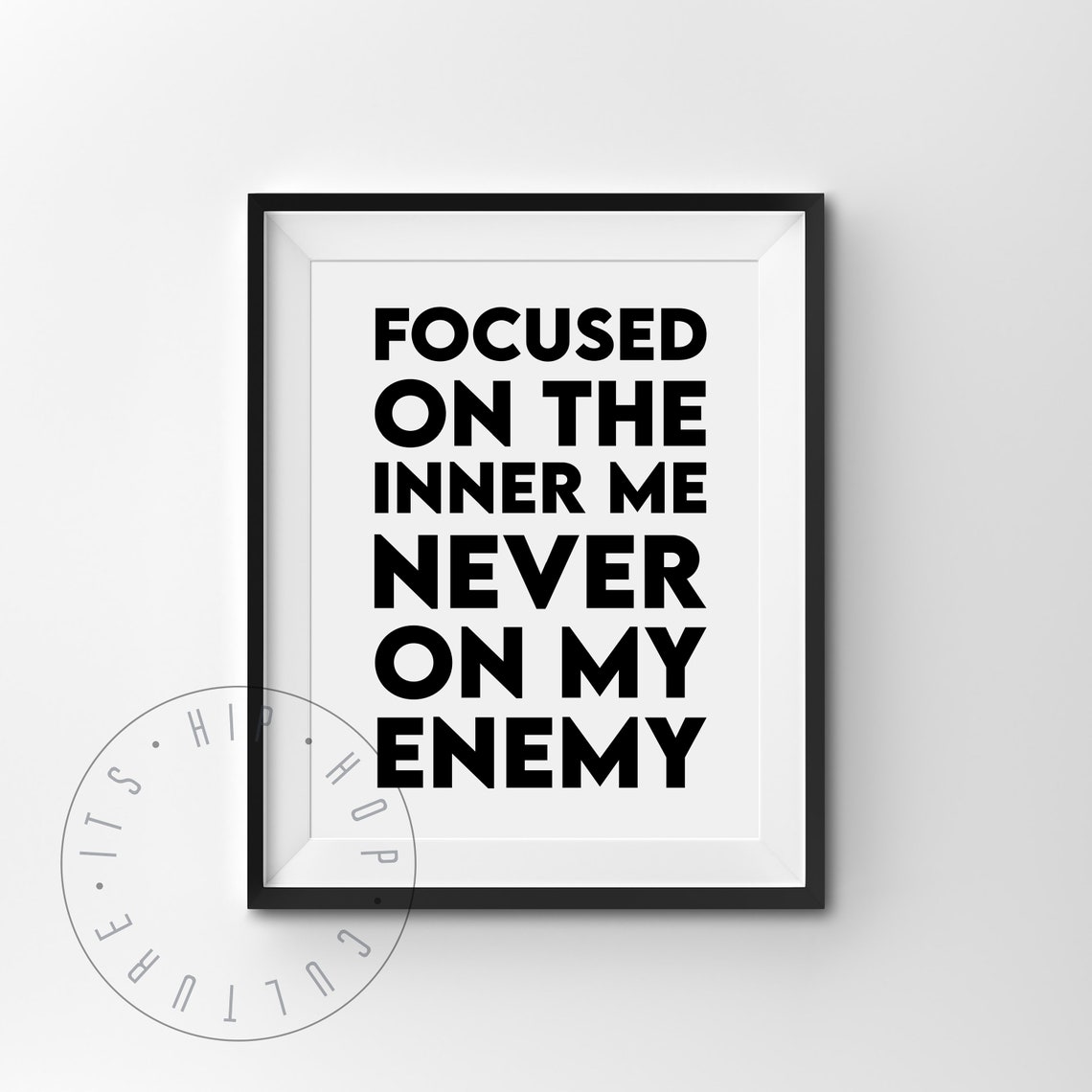 Focused On The Inner Me Never On My Enemy J Cole Lyric Poster - Image 4