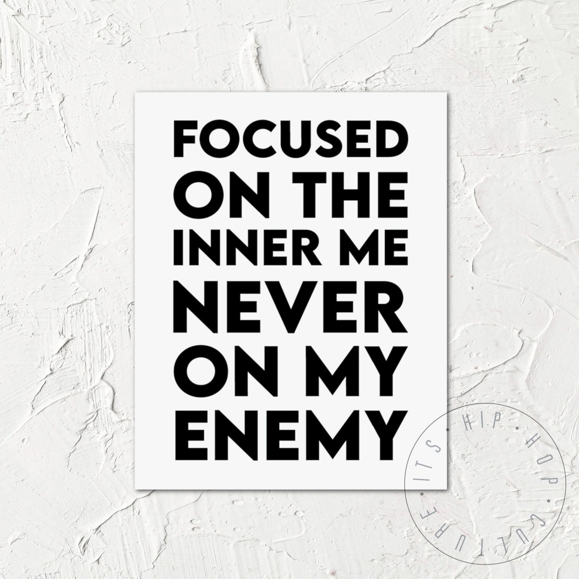 Focused On The Inner Me Never On My Enemy J Cole Lyric Poster - Image 6