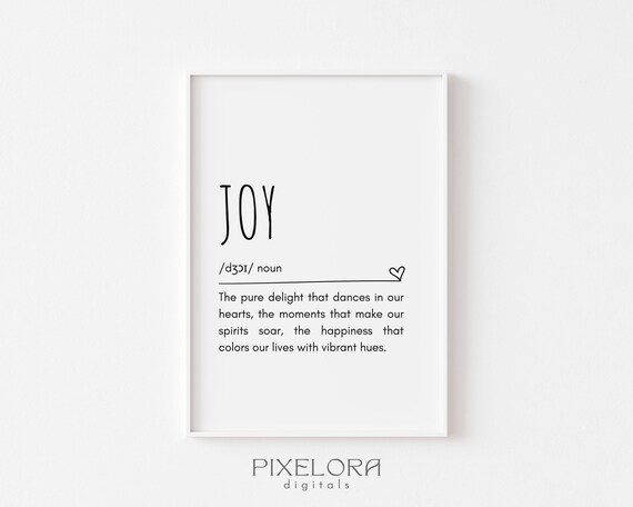 Joy Definition Wall Art Inspirational Quote Motivational Poster Personal Growth Gift Office Decor