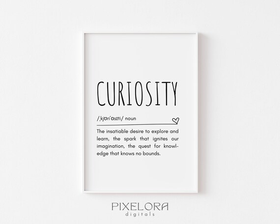 Curiosity Definition Minimalist Inspirational Quote Wall Art With Heart Accent
