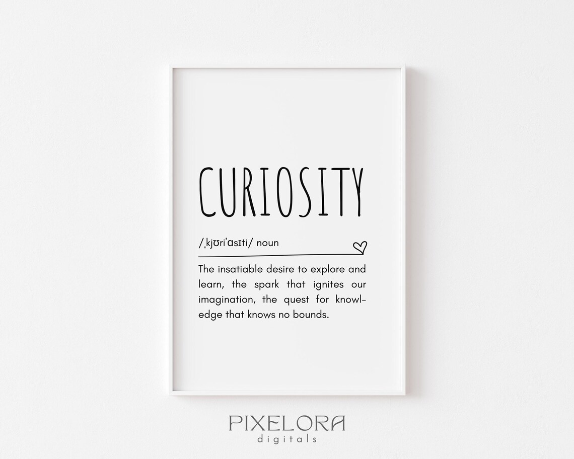Curiosity Definition Minimalist Inspirational Quote Wall Art With Heart Accent
