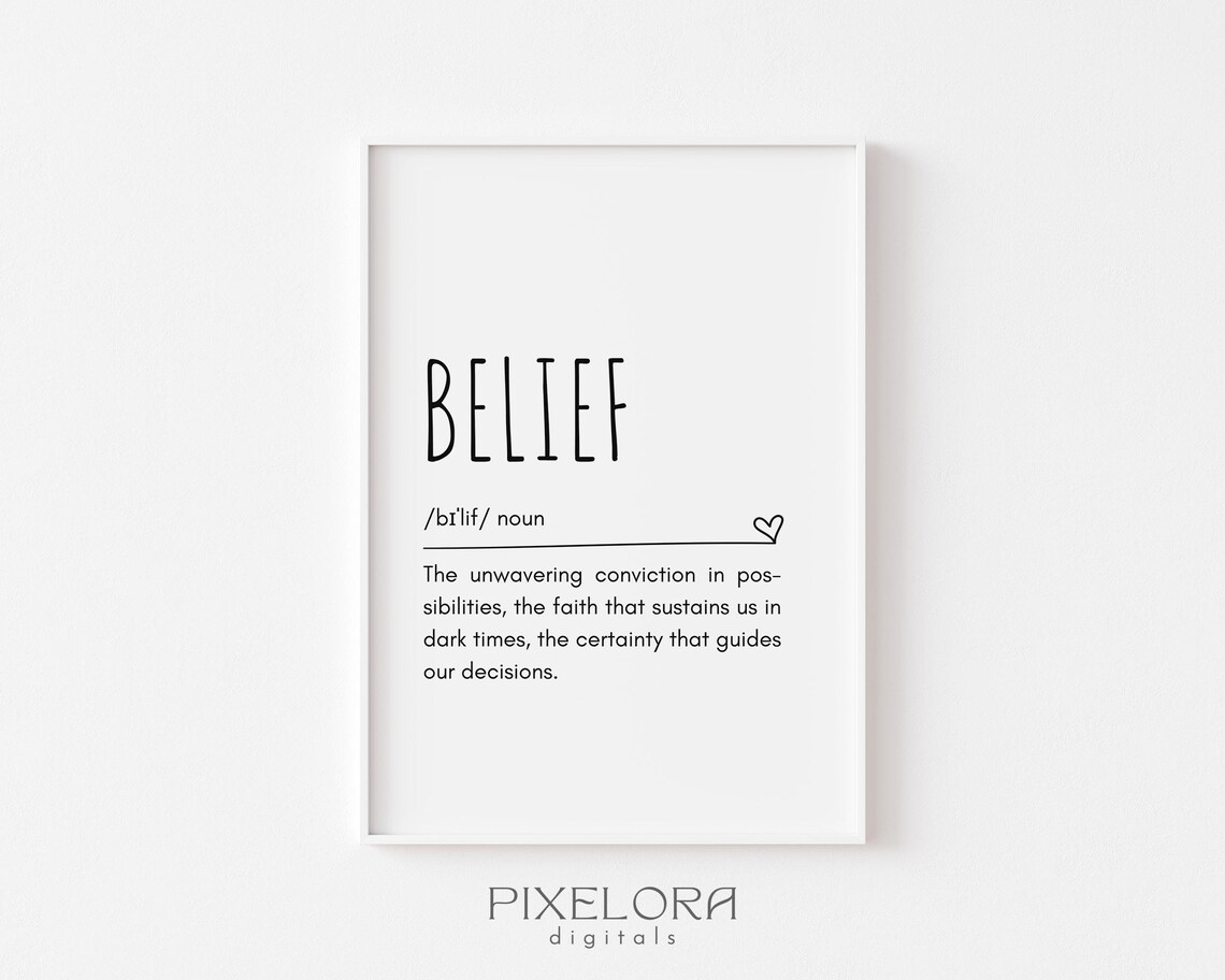Belief Definition Wall Art Inspirational Quote Motivational Poster Personal Growth Office Decor