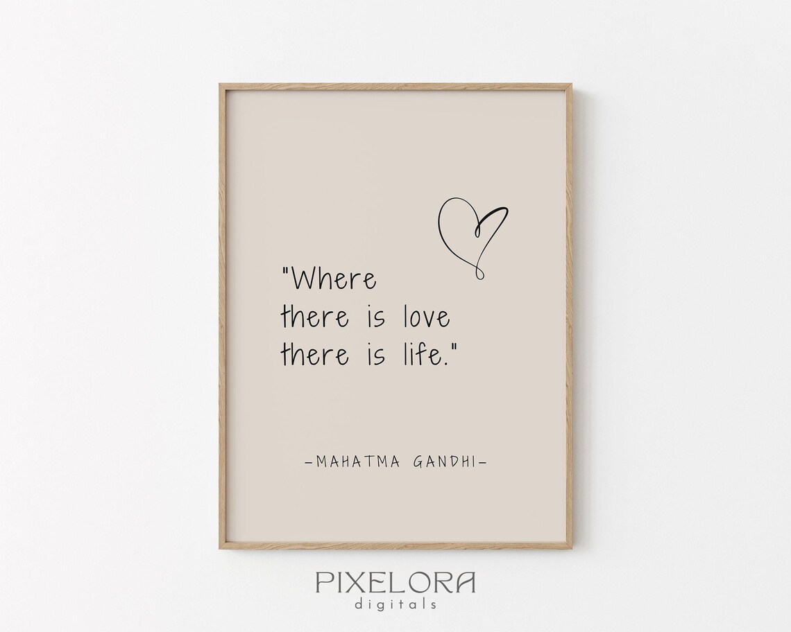 Mahatma Gandhi Love and Life Quote Handwritten Heart Wall Poster