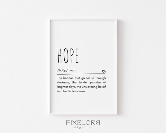 Hope Definition Wall Art Inspirational Quote Motivational Poster Personal Growth Office Decor
