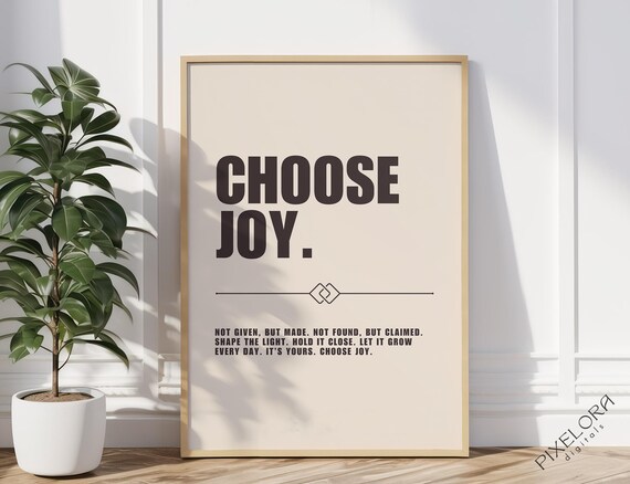 Choose Joy Motivational Poster Inspirational Wall Art Positive Affirmation Success Quote