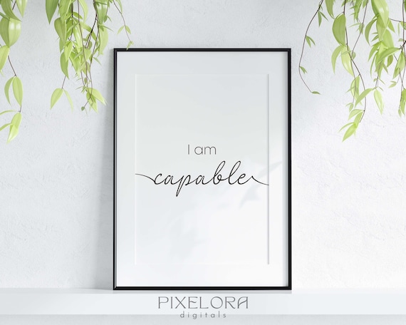 I Am Capable Script Affirmation Minimalist Motivational Wall Art