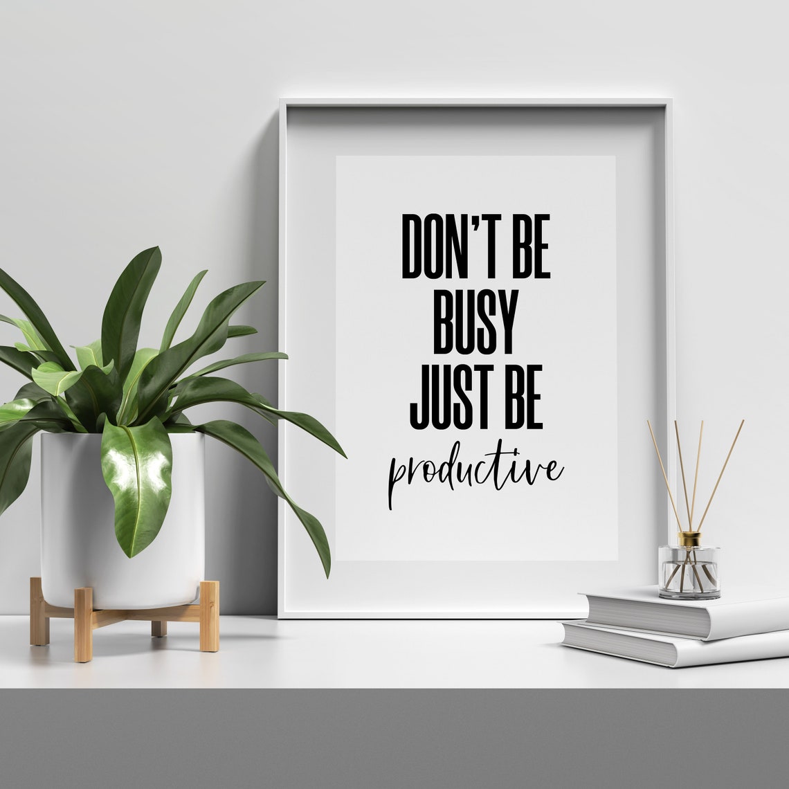 Dont Be Busy Just Be Productive Bold Motivational Office Poster - Image 5