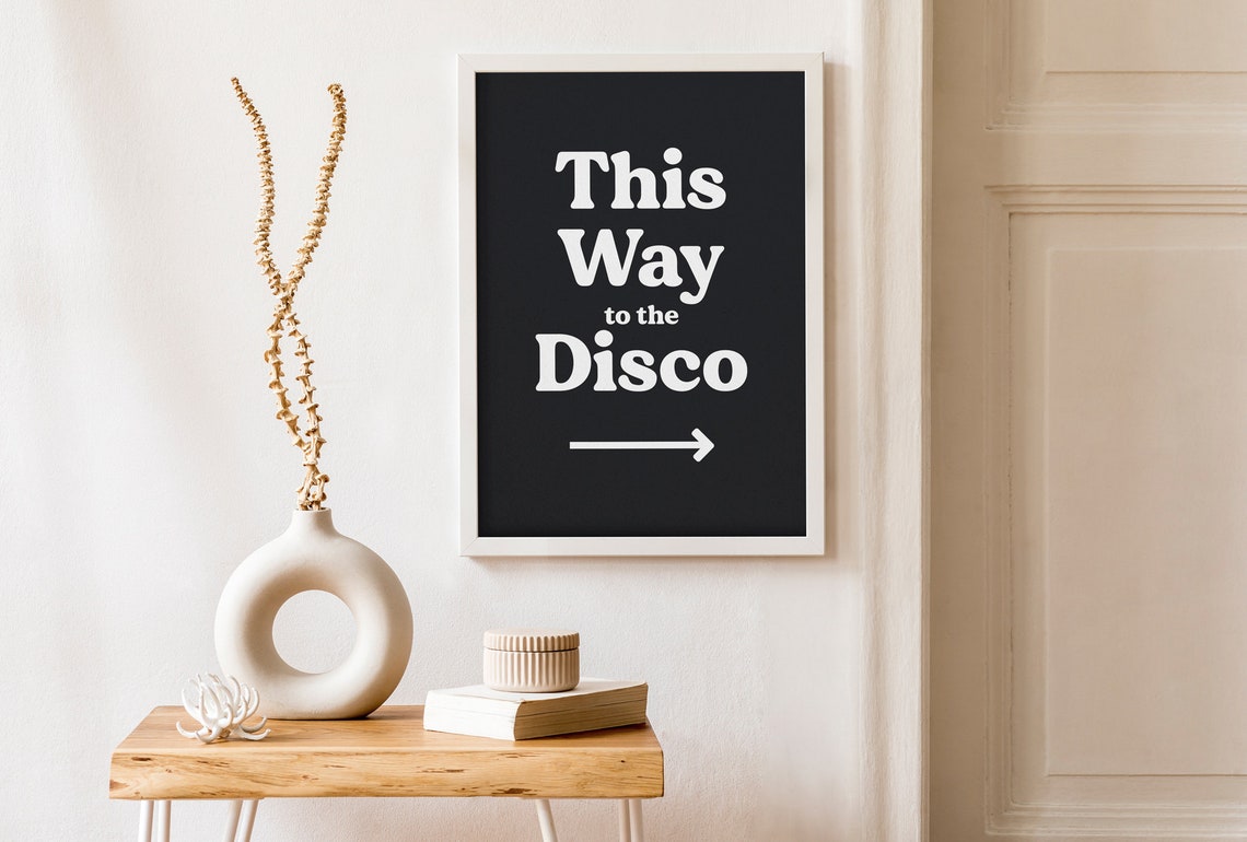This Way To The Disco Arrow Retro Black And White Typography Poster - Image 3