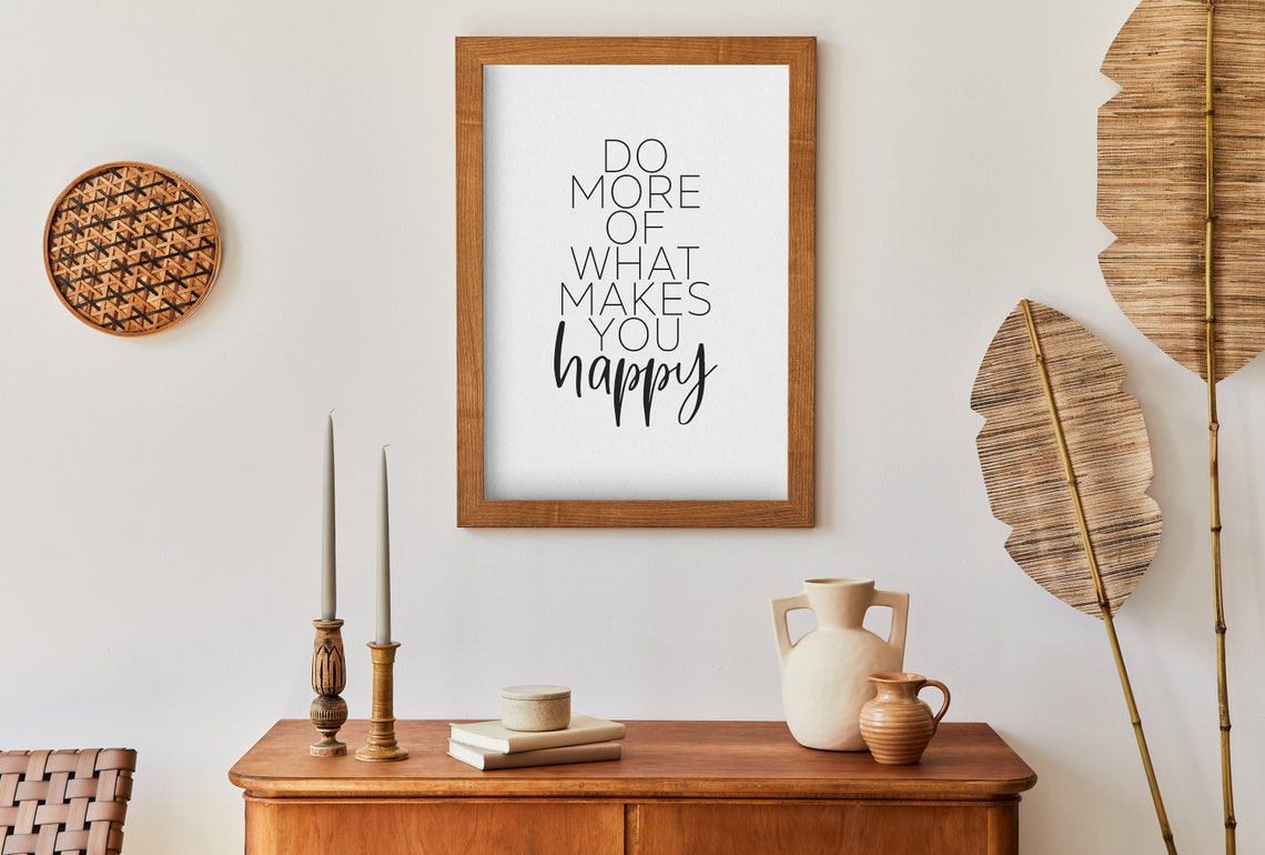 Do More of What Makes You Happy Inspirational Quote Wall Poster - Image 5