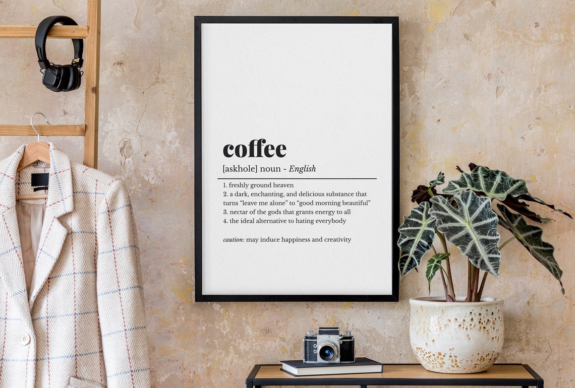 Coffee Funny Dictionary Definition Freshly Ground Heaven Poster - Image 3