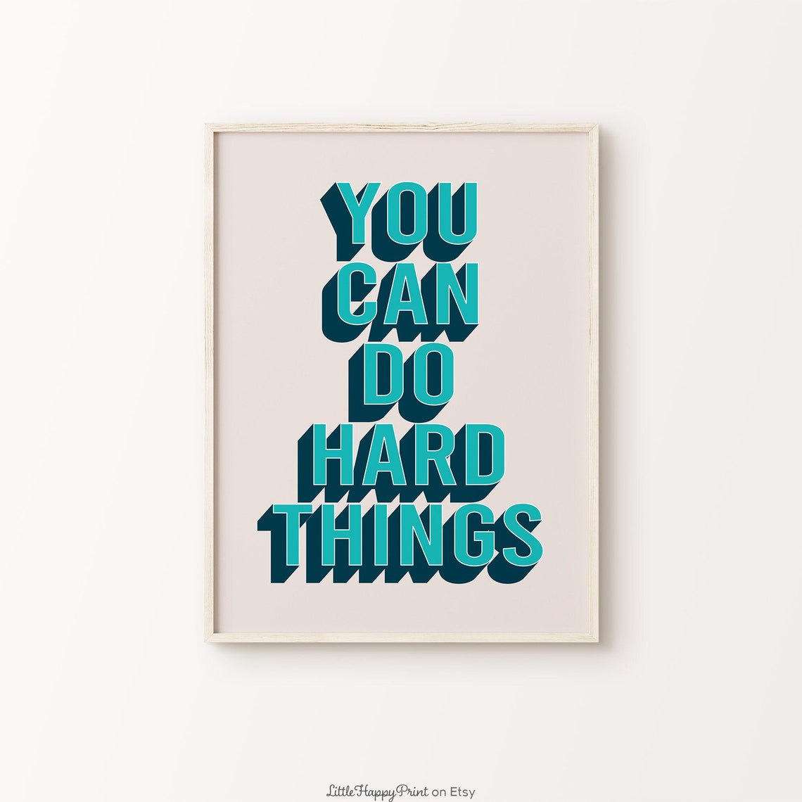 You Can Do Hard Things Teal Bold Retro Encouragement Quote Poster