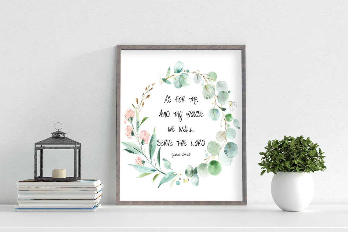 As For Me And My House We Will Serve The Lord Scripture Poster - Image 7
