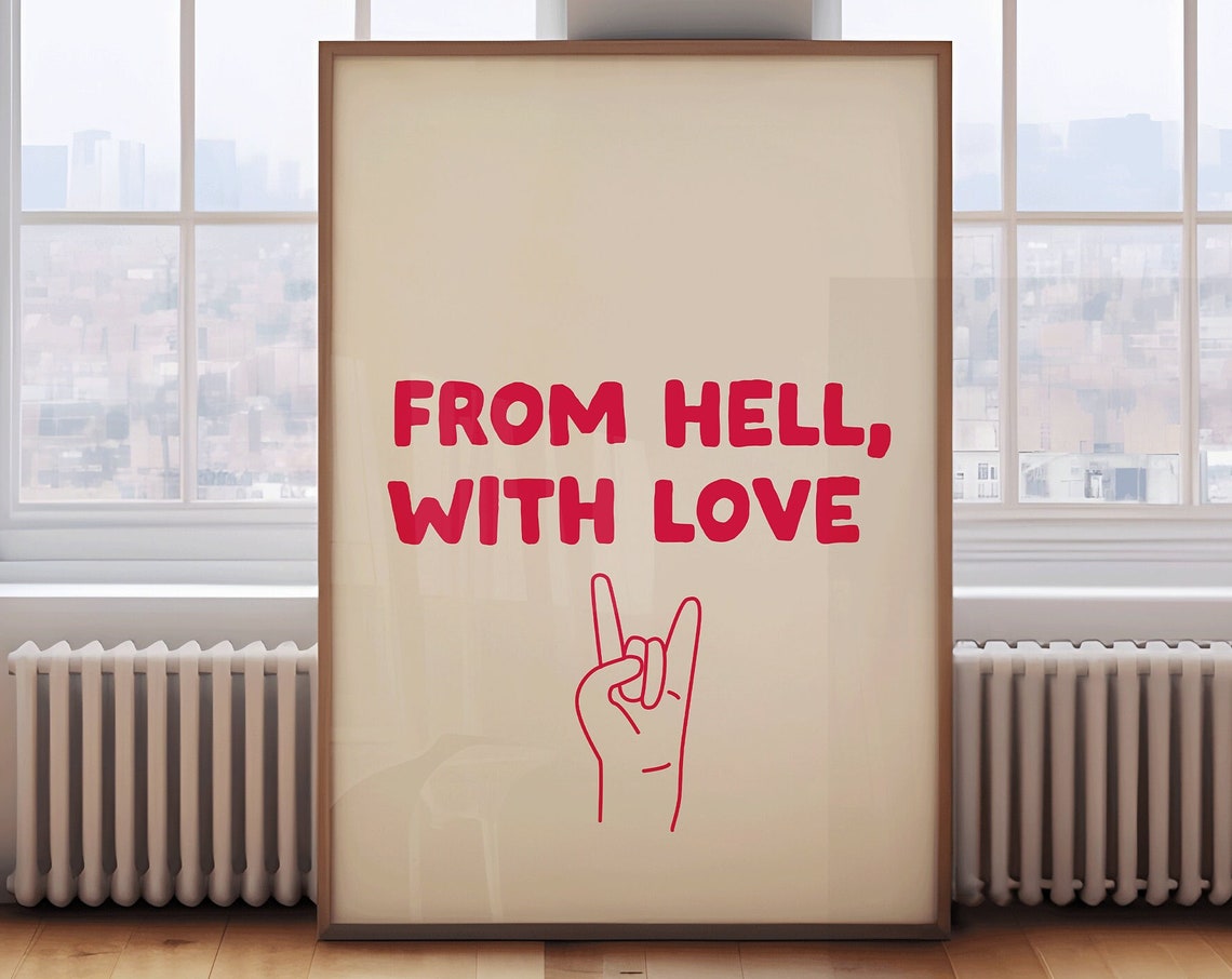 From Hell With Love Red Rock Hand Gesture Edgy Funny Quote Poster