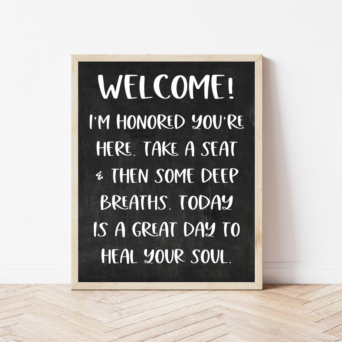 Welcome I Am Honored You Are Here Therapy Office Chalkboard Wall Art