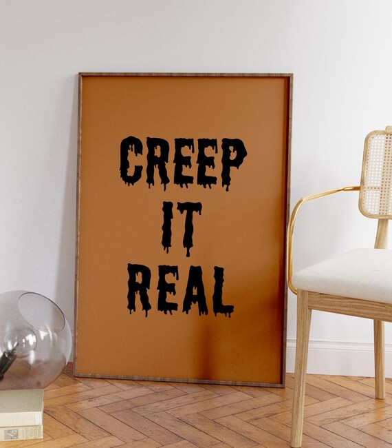 Creep It Real Dripping Black Letters Orange Halloween Poster