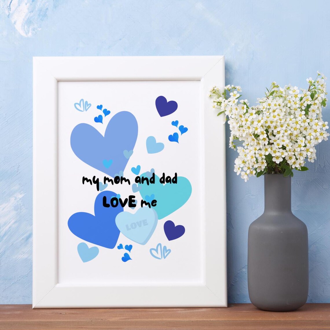 My Mom And Dad Love Me Blue Hearts Nursery Kids Room Wall Art