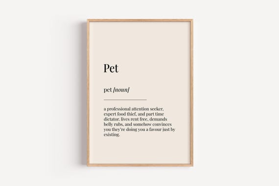 Pet Definition Print, Funny Dog and Cat Poster