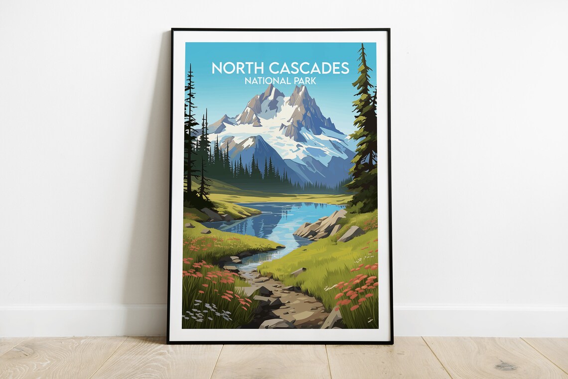 North Cascades National Park Snowy Peaks Alpine Lake Travel Poster